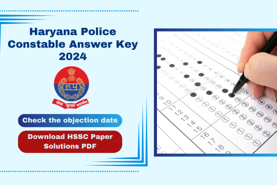 Haryana Police Constable Answer Key 2024 Download HSSC Paper Solutions PDF