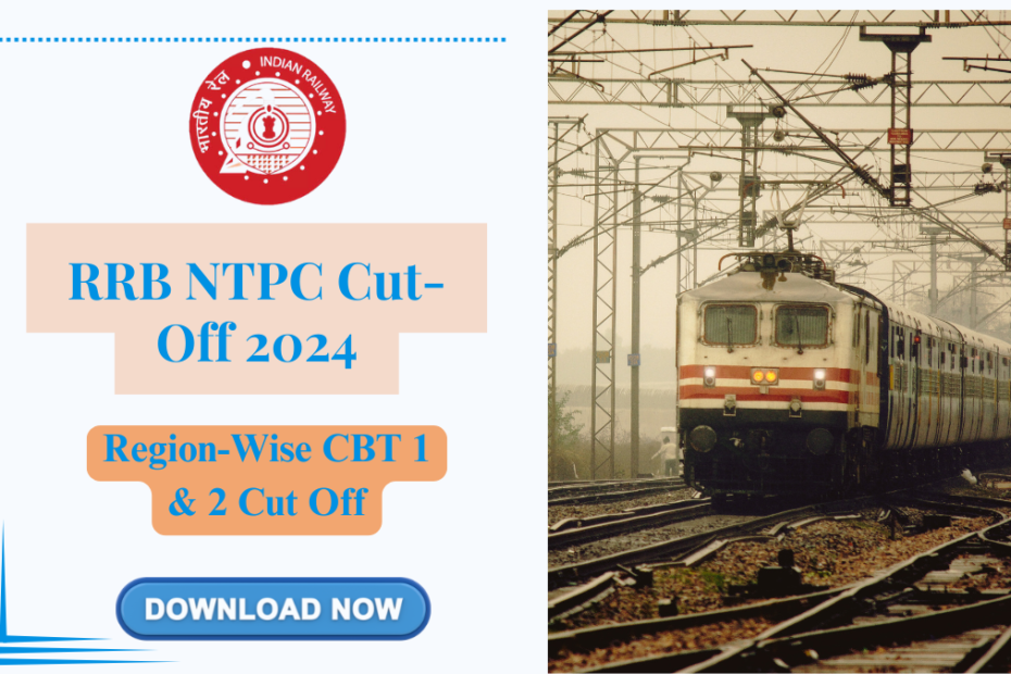 RRB NTPC Cut Off 2024