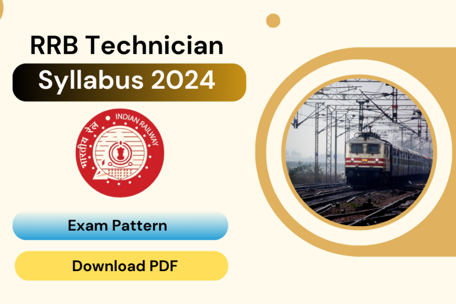 RRB Technician Syllabus 2024 Exam Pattern and PDF Download