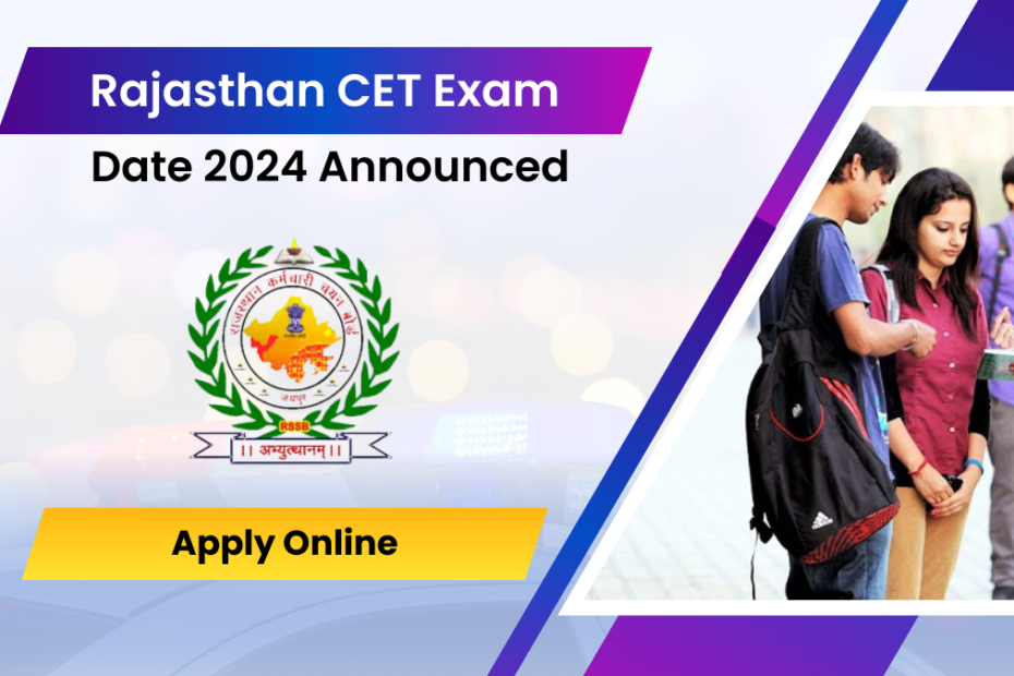 Rajasthan CET Exam Date Date 2024