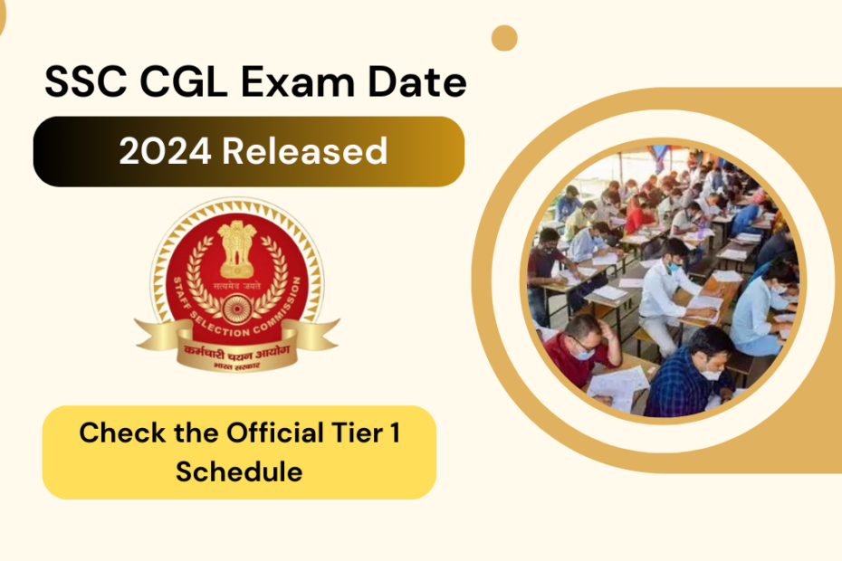 SSC CGL Exam Date 2024