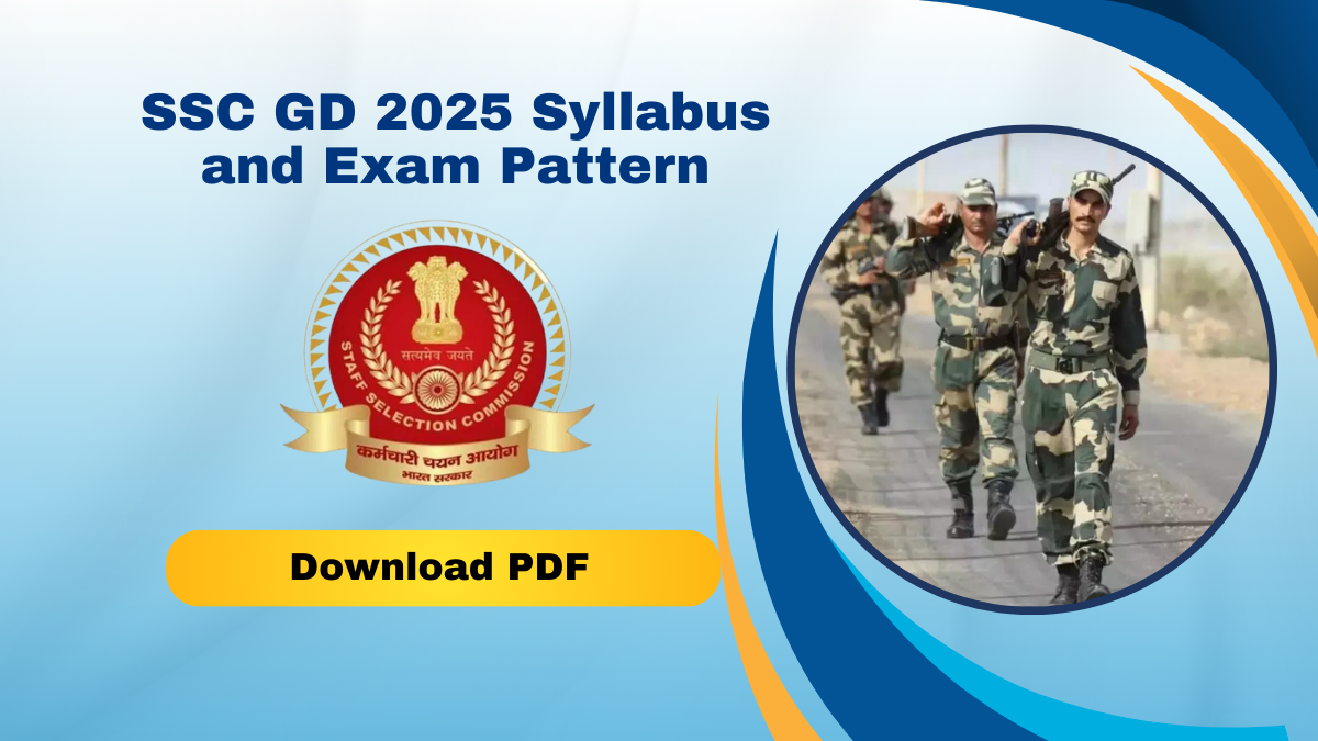 SSC GD 2025 Syllabus and Exam Pattern Download the SubjectWise