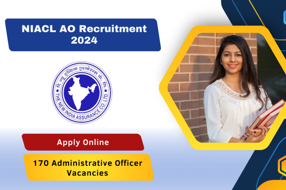 NIACL AO Recruitment 2024 Apply Online Starting September 10