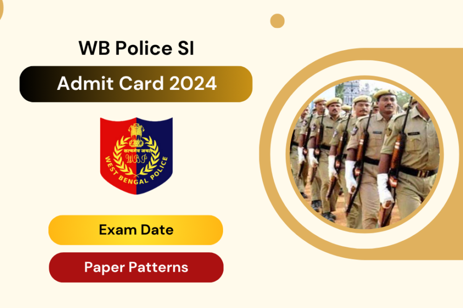 WB Police SI Admit Card 2024